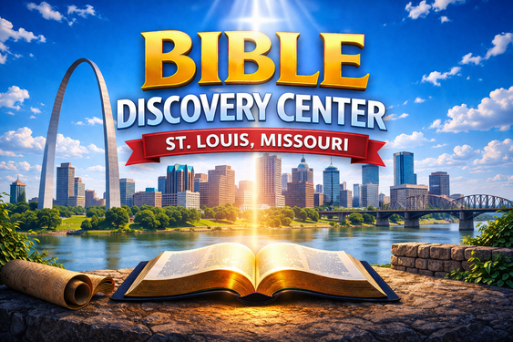 St Louis Bible Discovery Center