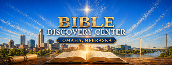Omaha Bible Discovery Center 